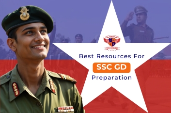 Best Resources For SSC GD Preparation